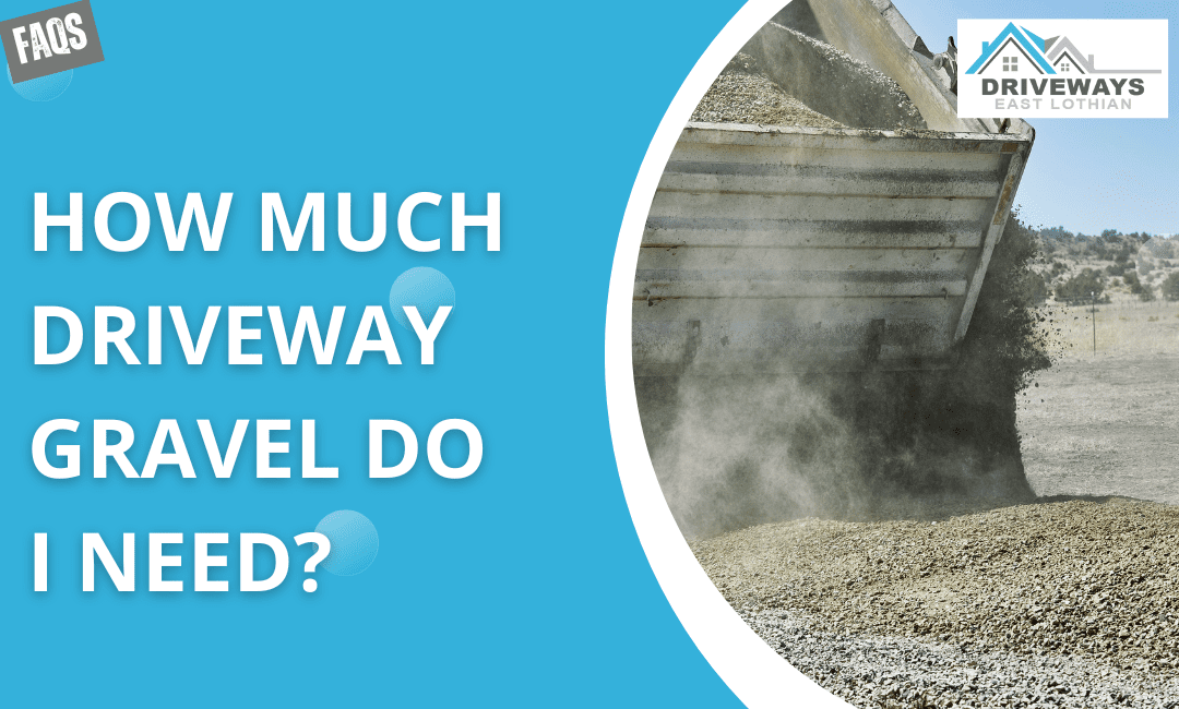 How Much Driveway Gravel Do I Need