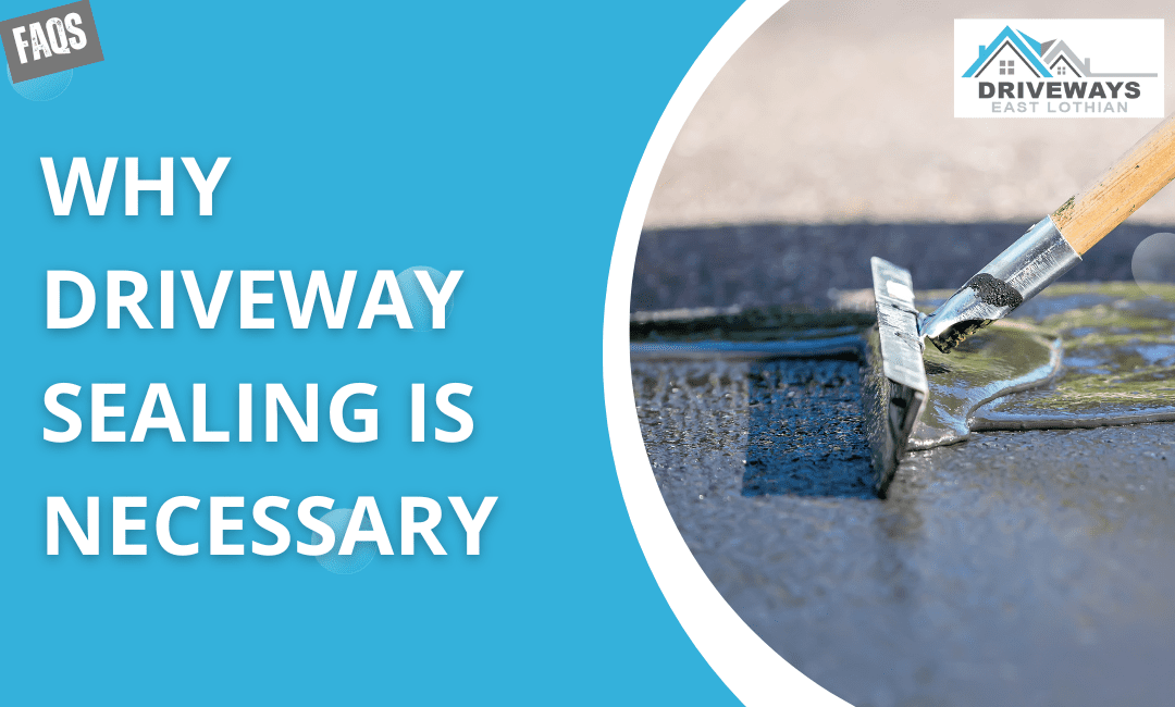 Why Driveway Sealing is Necessary